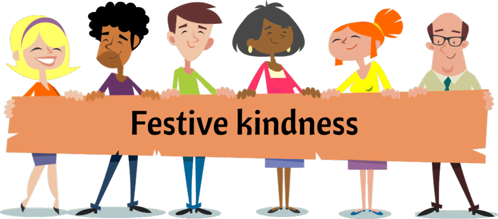 Festive kindness